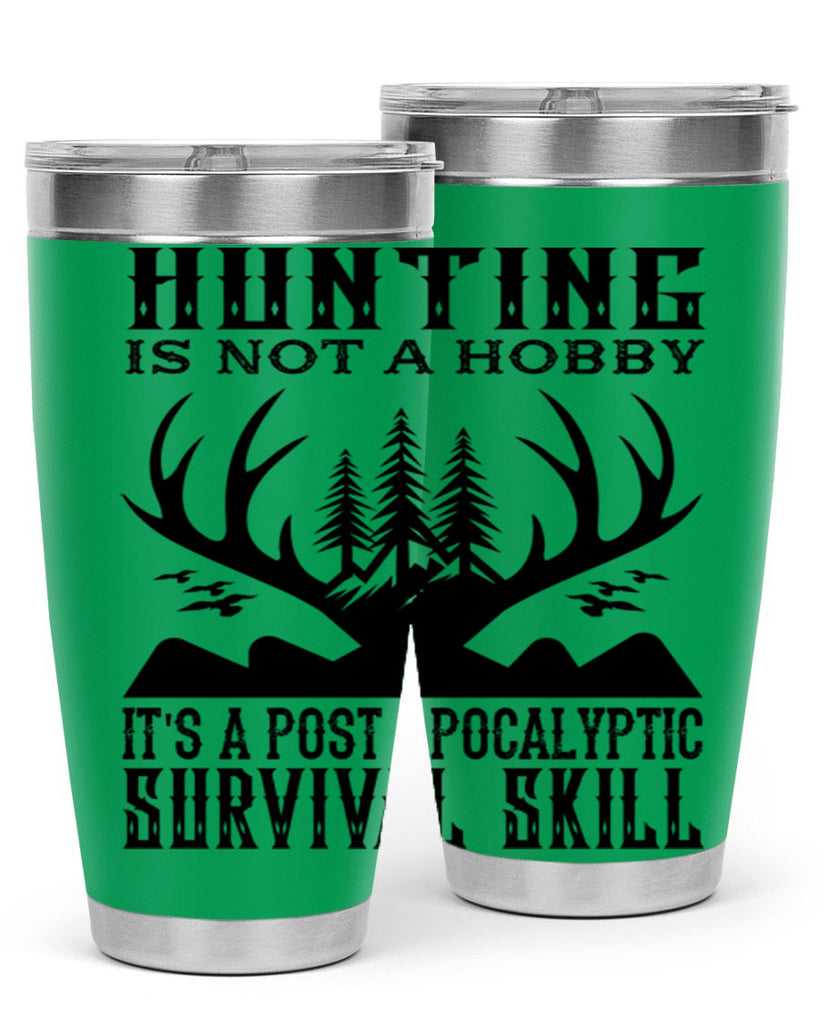 hunting is not 23#- hunting- Tumbler
