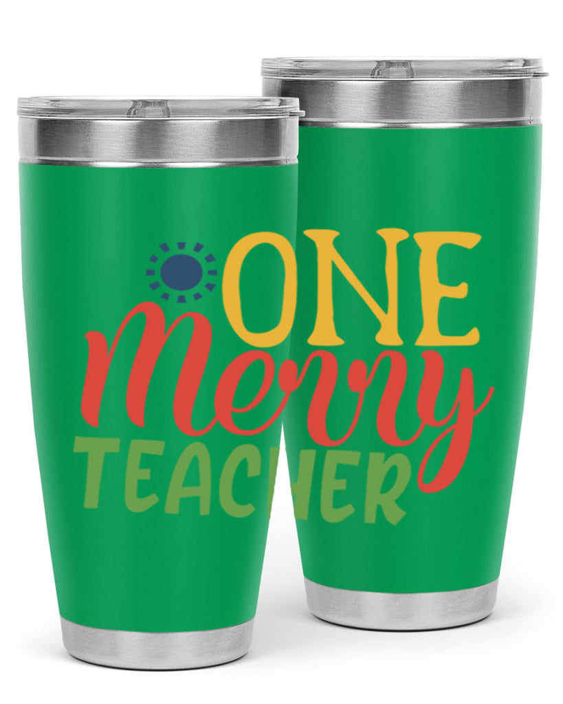 one merry teacher Style 162#- teacher- tumbler