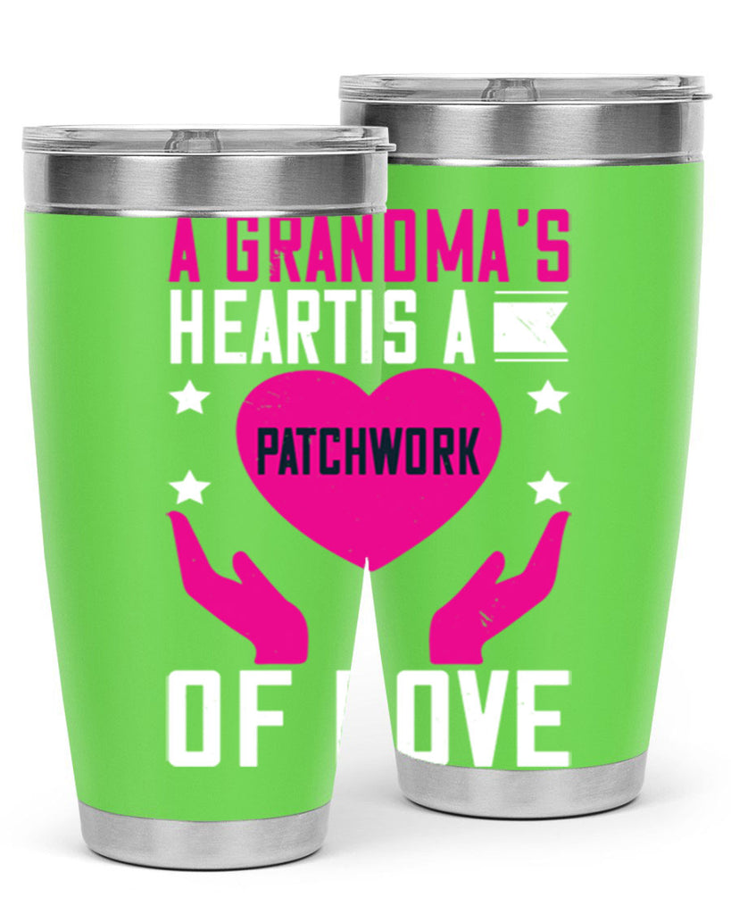 A grandma’s heart is a patchwork of love 86#- grandma - nana- Tumbler