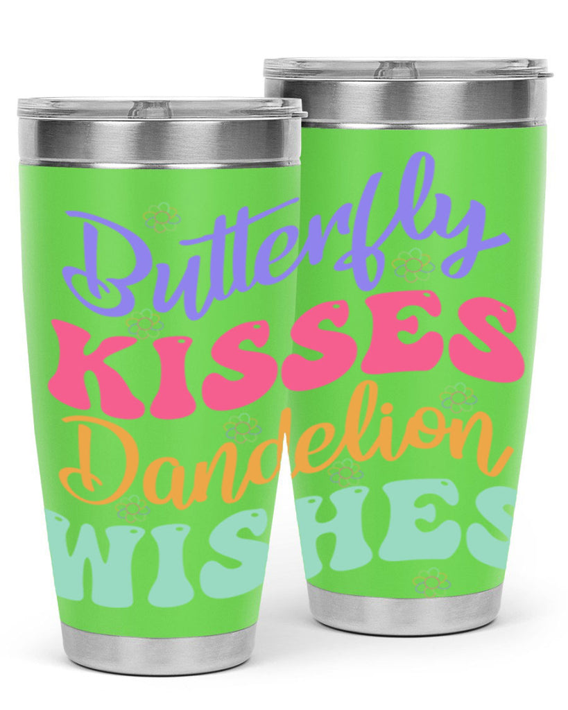 Butterfly kisses dandelion wishes96#- spring- Tumbler