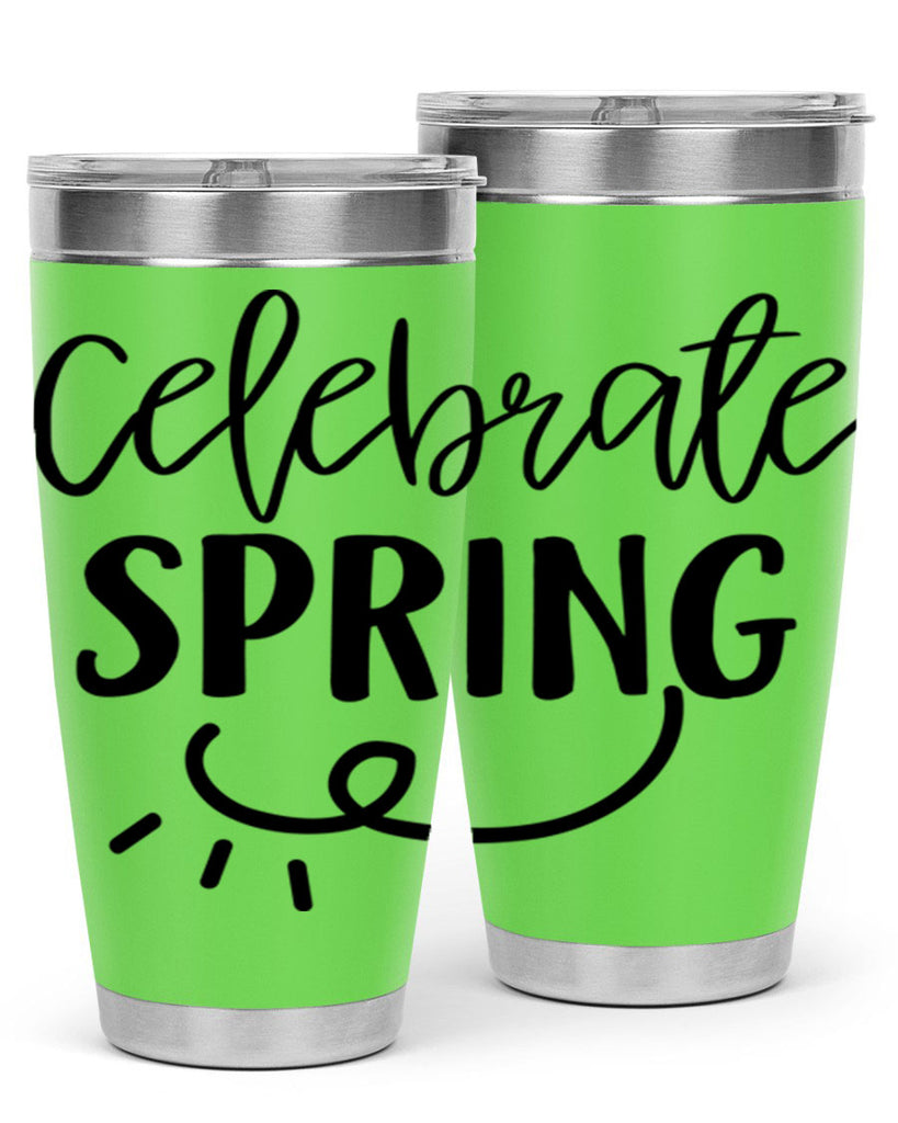 CELEBRATE SPRING  107#- spring- Tumbler