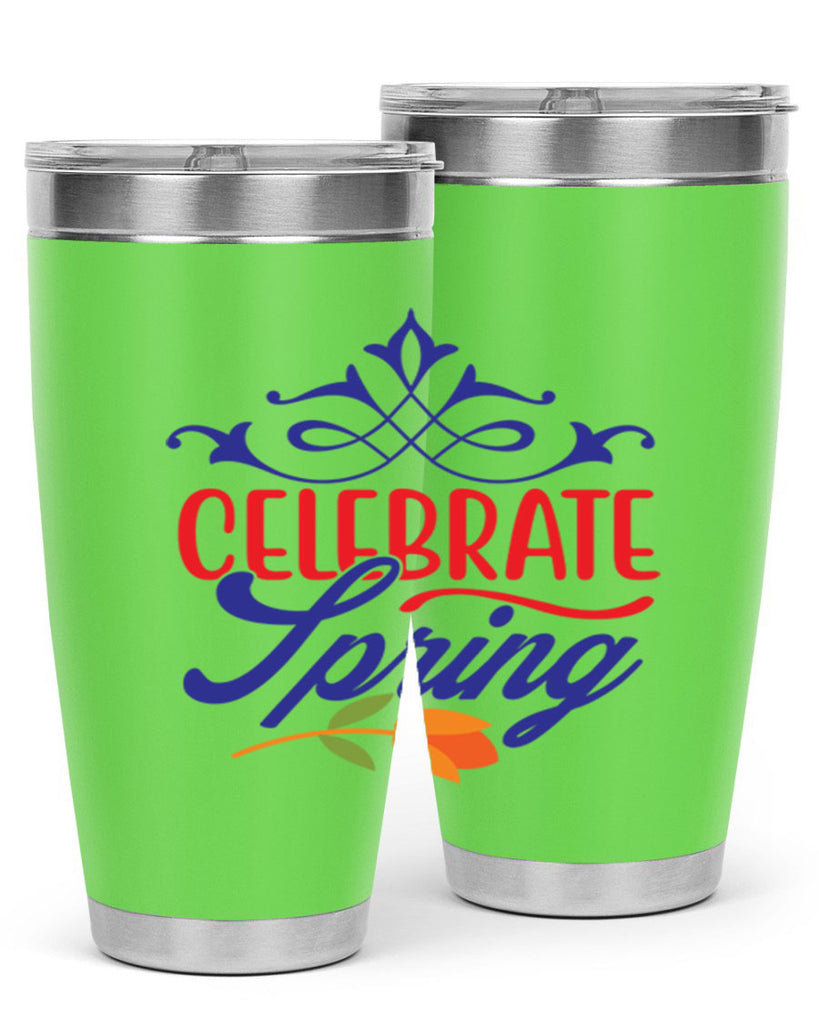 Celebrate Spring 102#- spring- Tumbler