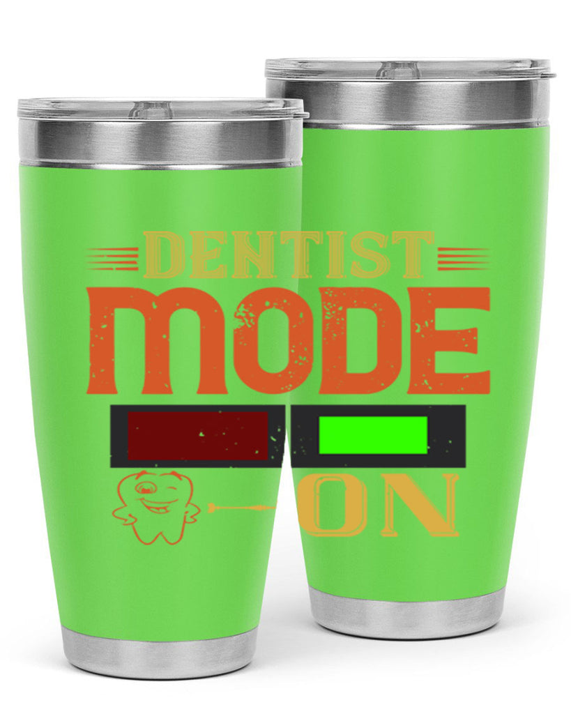 Dentist mode on Style 44#- dentist- tumbler