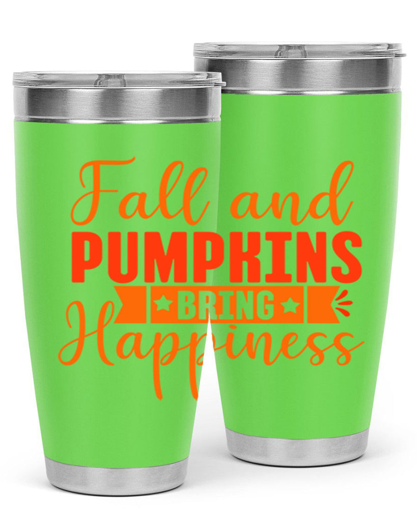 Fall And Pumpkins Bring Happiness Design 84#- fall- Tumbler