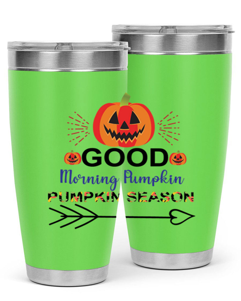 Goodmorningpumpkinpumpkinseason 210#- fall- Tumbler