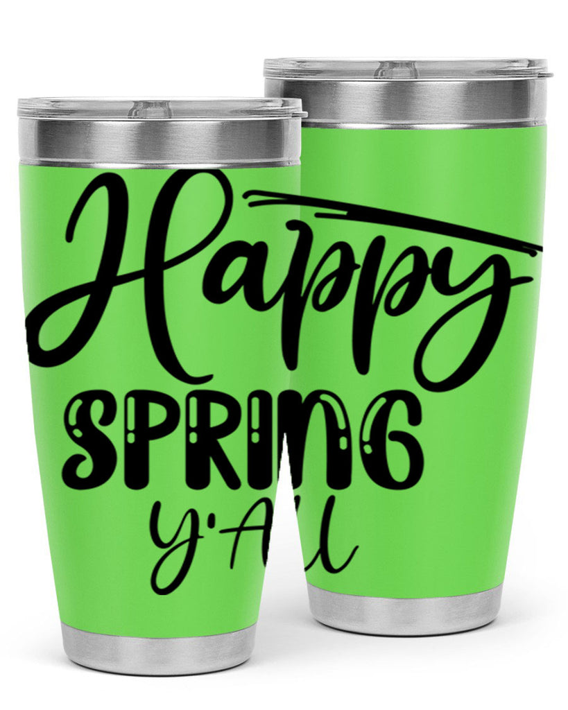 HAPPY SPRING YALL  179#- spring- Tumbler