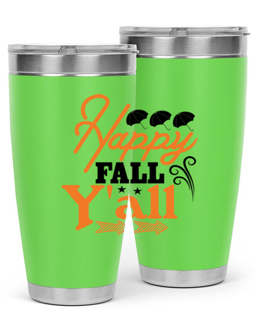 Happy Fall Yall 234#- fall- Tumbler