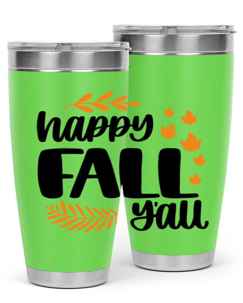 Happy Fall Yall 490#- fall- Tumbler