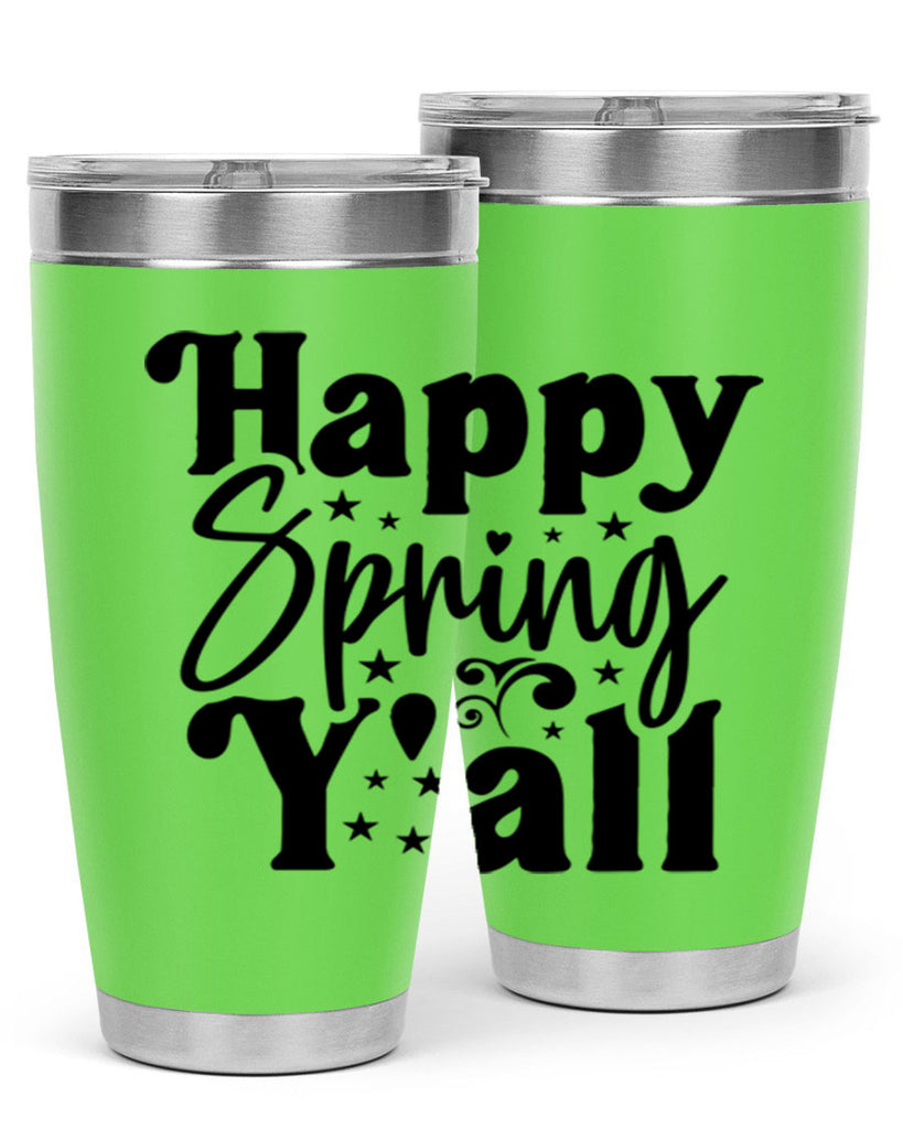 Happy Spring Y'all 164#- spring- Tumbler