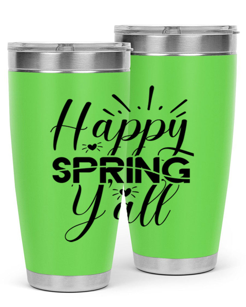 Happy Spring Y'all 165#- spring- Tumbler