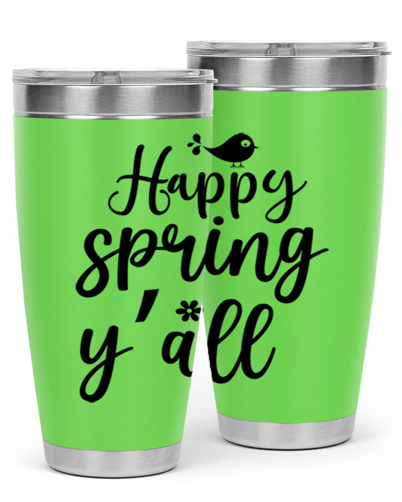 Happy Spring Y'all 167#- spring- Tumbler