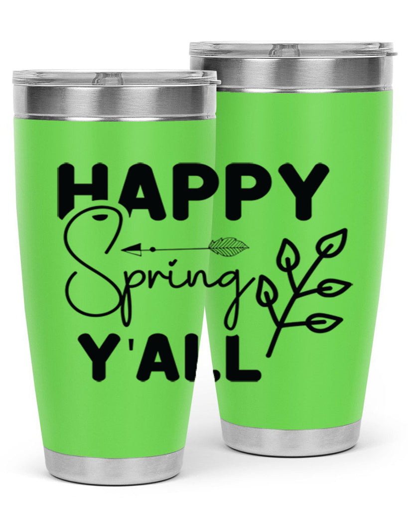 Happy Spring Yall 170#- spring- Tumbler
