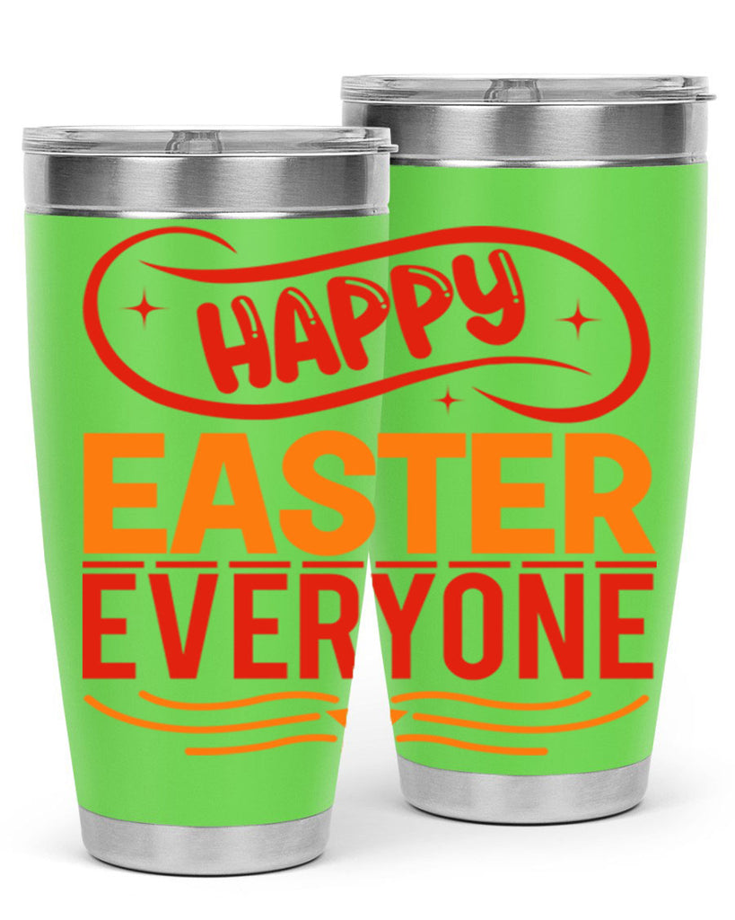 Happy easter everyone 155#- spring- Tumbler