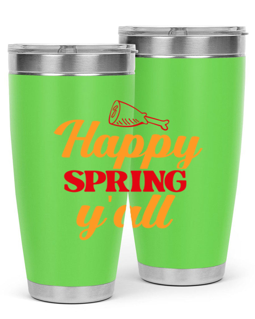 Happy spring y'all 162#- spring- Tumbler