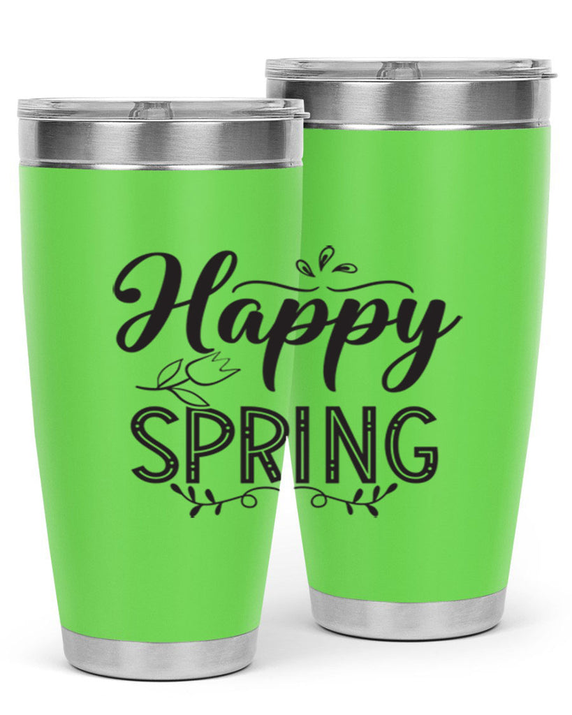 Happy spring175#- spring- Tumbler