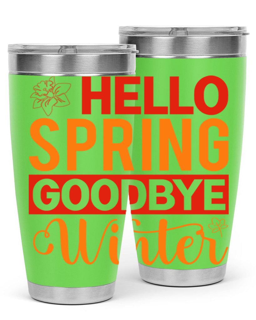 Hello spring goodbye winter 197#- spring- Tumbler