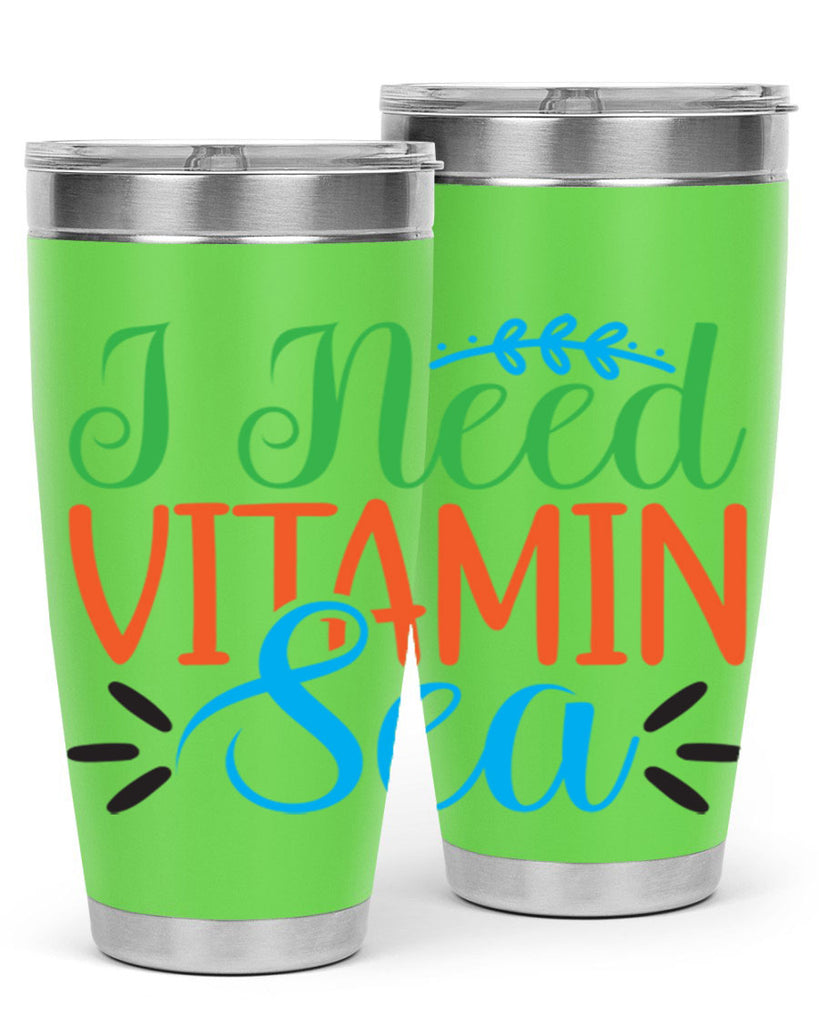 I Need Vitamin Sea 233#- mermaid- Tumbler