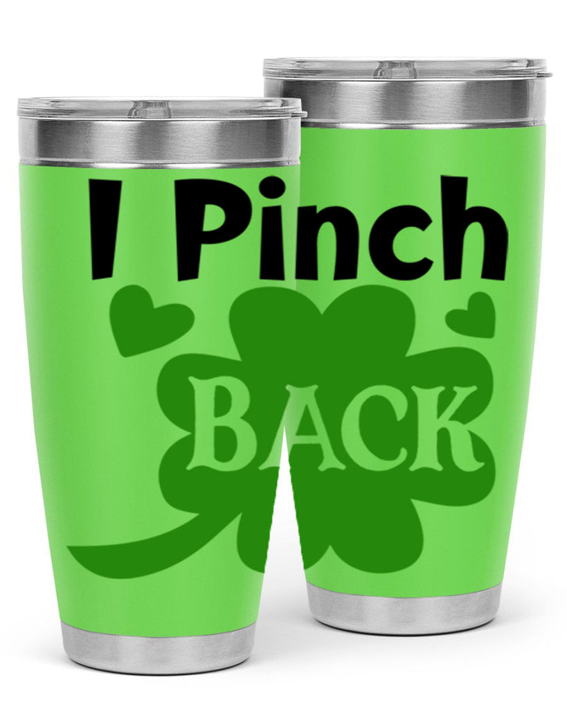 I Pinch Back Style 158#- St Patricks Day- Tumbler