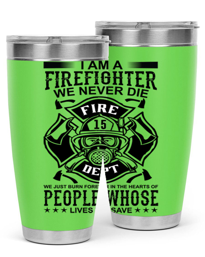 I am a Style 62#- fire fighter- tumbler