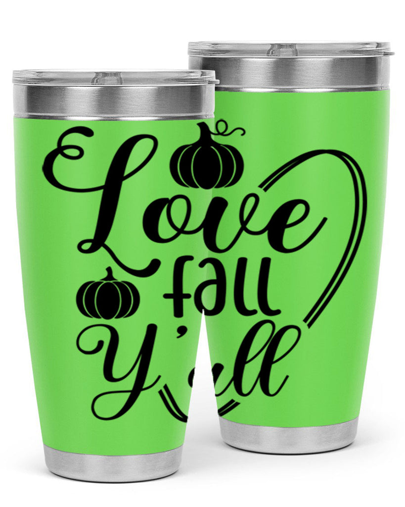Love Fall Yall 412#- fall- Tumbler