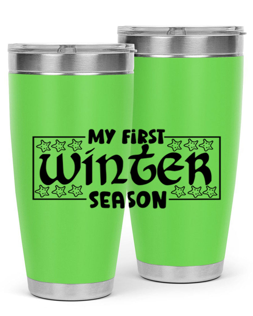 My First Winter Season 324#- winter- Tumbler
