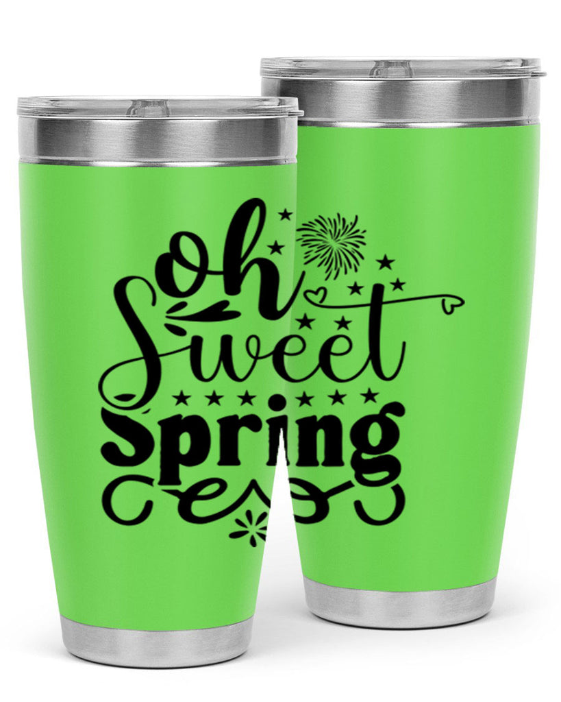 Oh Sweet Spring 371#- spring- Tumbler