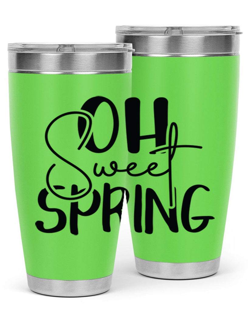 Oh Sweet Spring 375#- spring- Tumbler