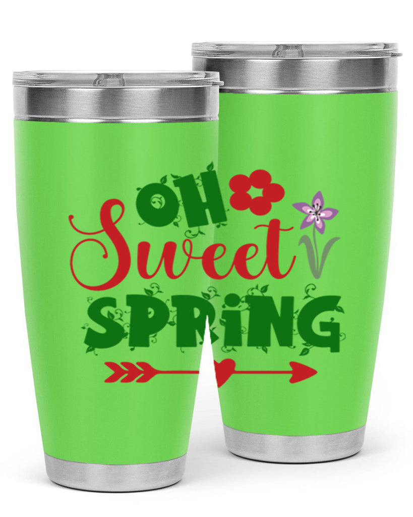 Oh Sweet Spring 385#- spring- Tumbler