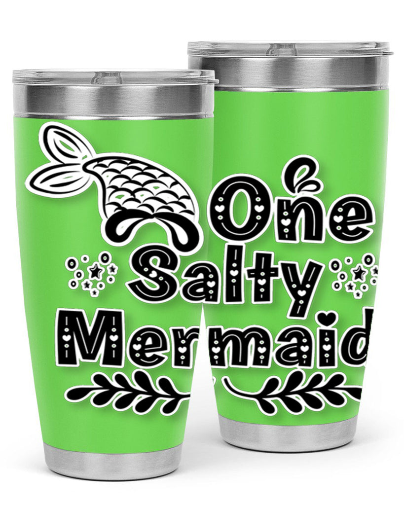 One Salty Mermaid 528#- mermaid- Tumbler