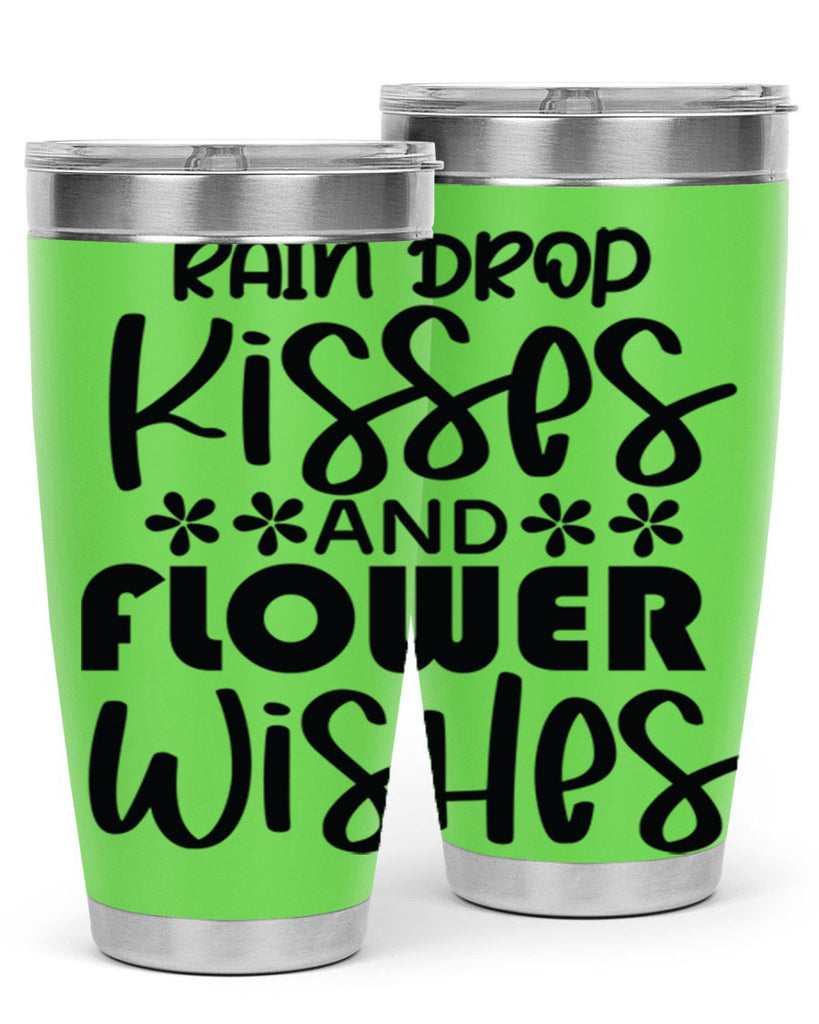 Rain drop kisses and flower 398#- spring- Tumbler