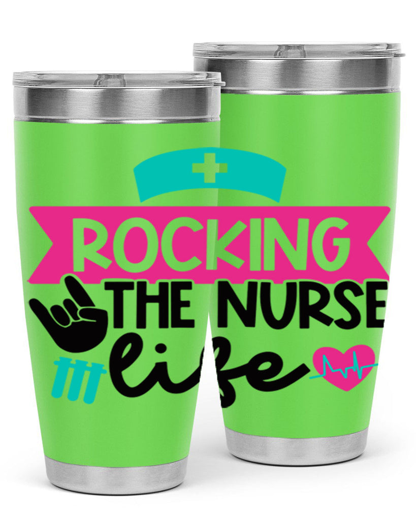 Rocking The Nurse Life Style Style 54#- nurse- tumbler