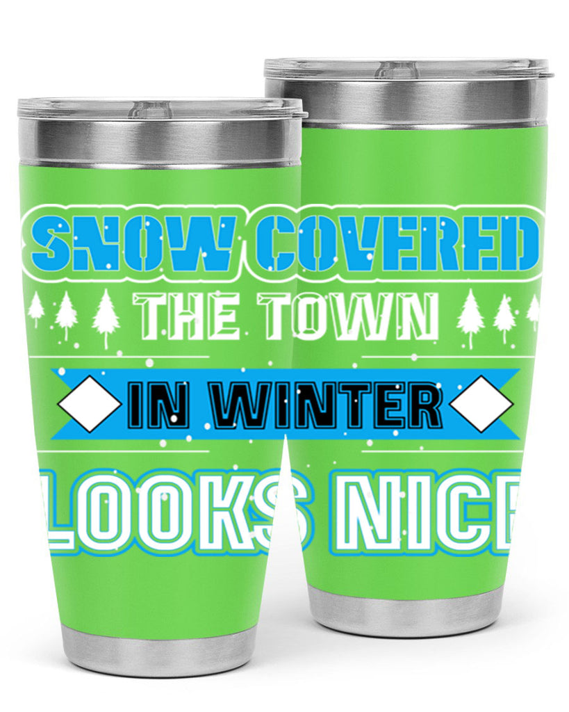 Snow Covered Winter 365#- winter- Tumbler