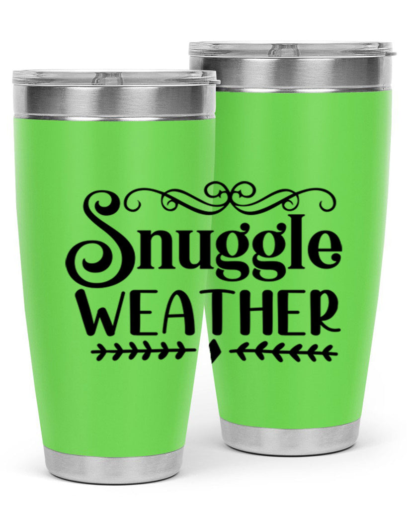Snuggle Weather 387#- winter- Tumbler