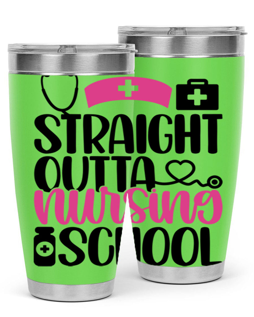 Straight Outta Nursing Style Style 26#- nurse- tumbler