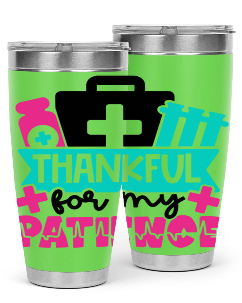 Thankful For My Patience Style Style 22#- nurse- tumbler