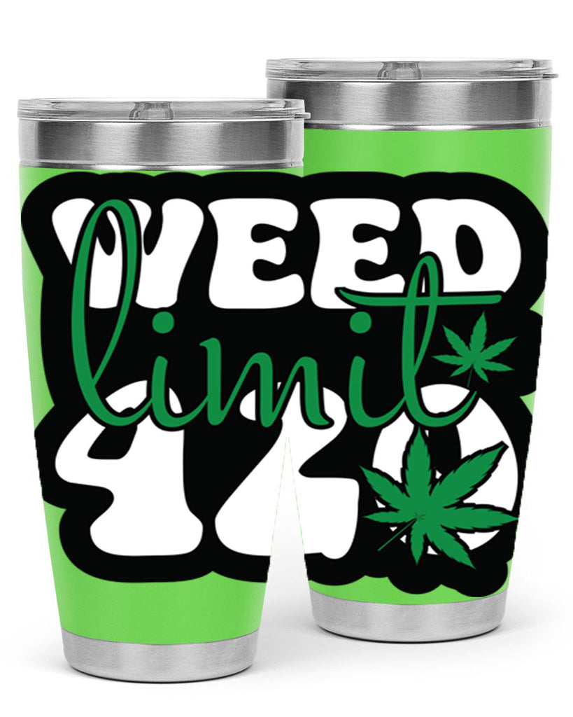 Weed limit 420 296#- marijuana- Tumbler