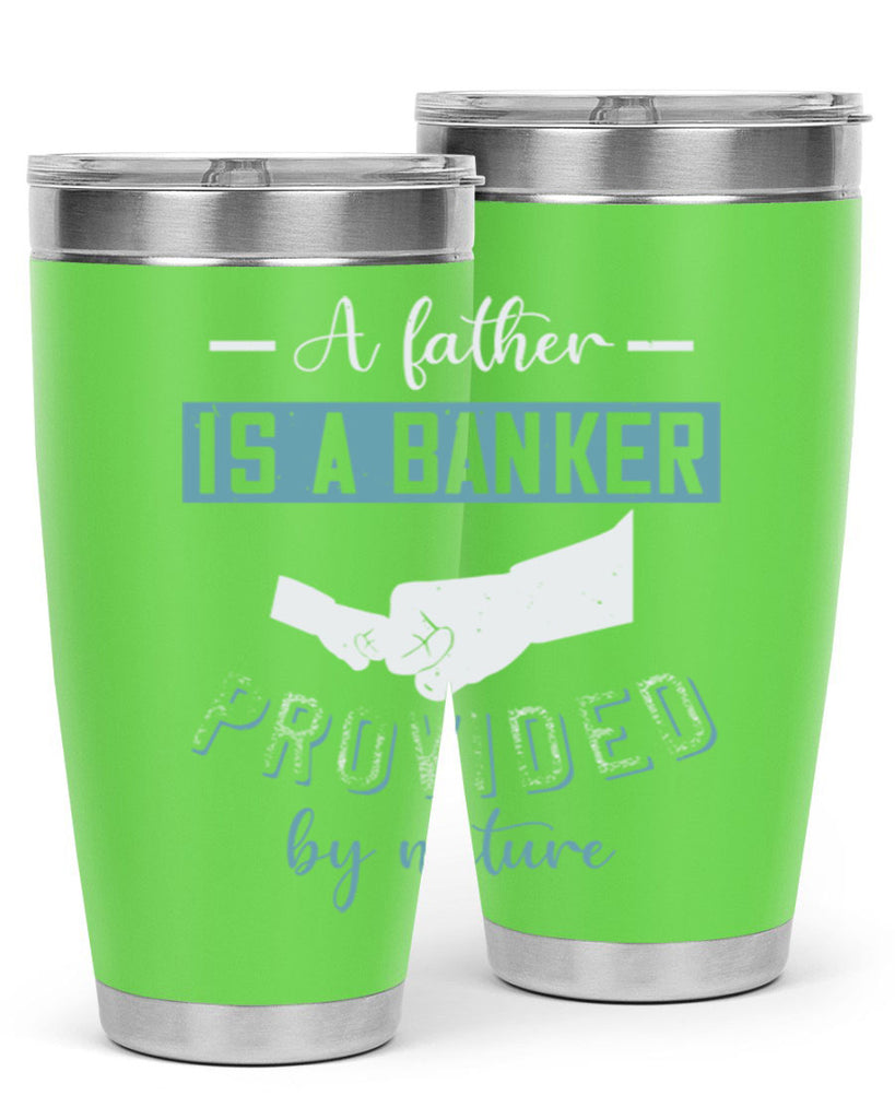 a father is a banker 168#- fathers day- Tumbler