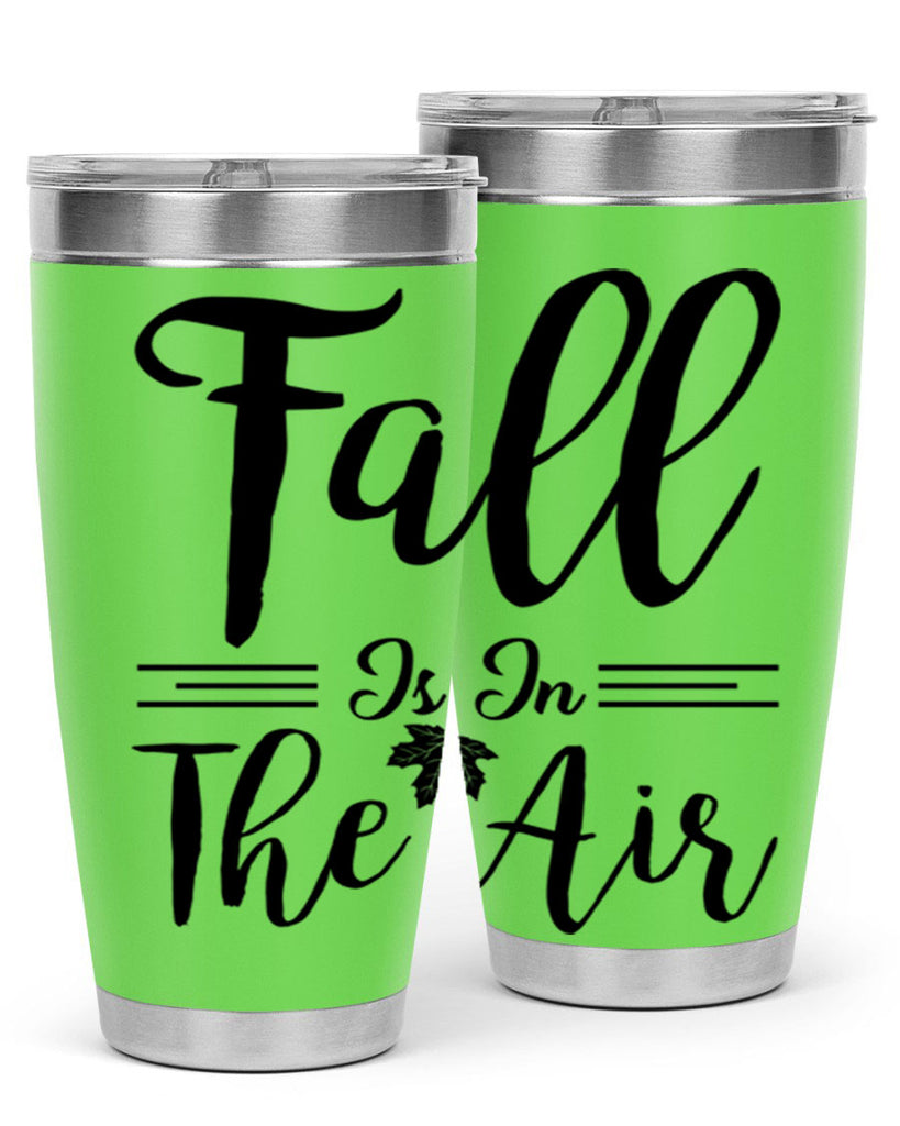 fall is in the air 110#- fall- Tumbler