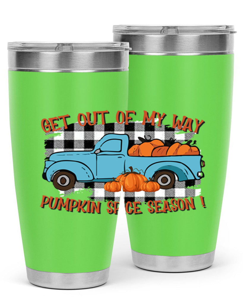get out of my way spice season 192#- fall- Tumbler