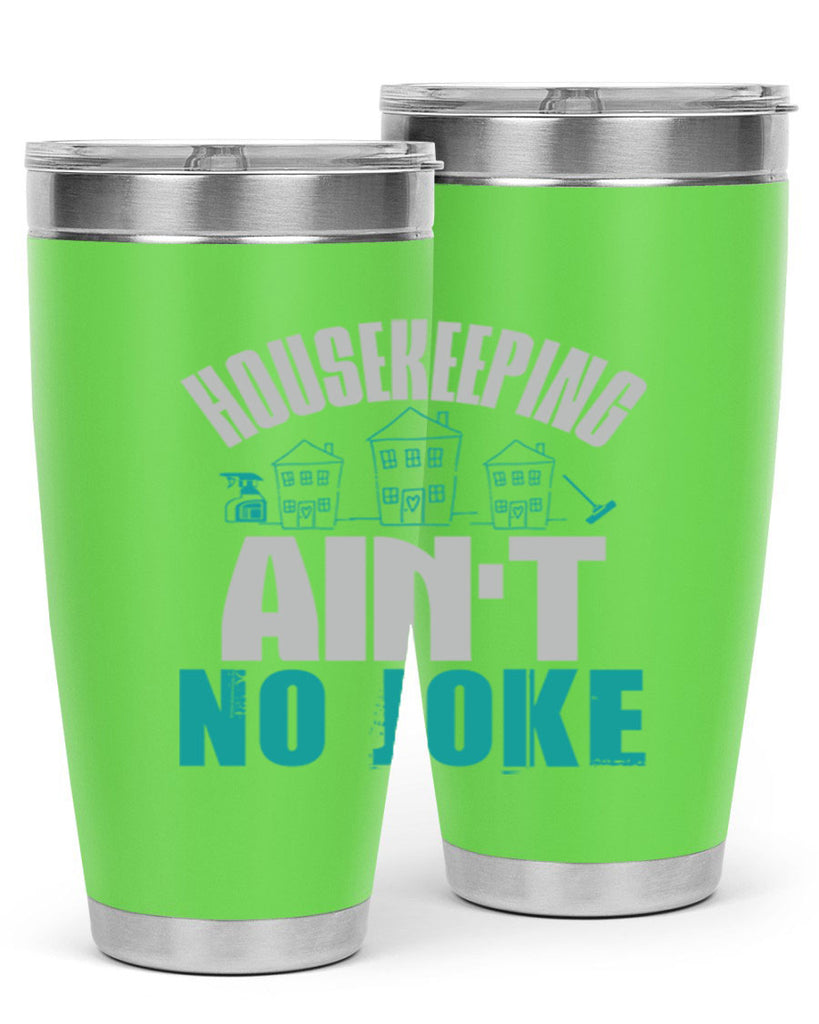 housekeeping aint no joke Style 30#- cleaner- tumbler