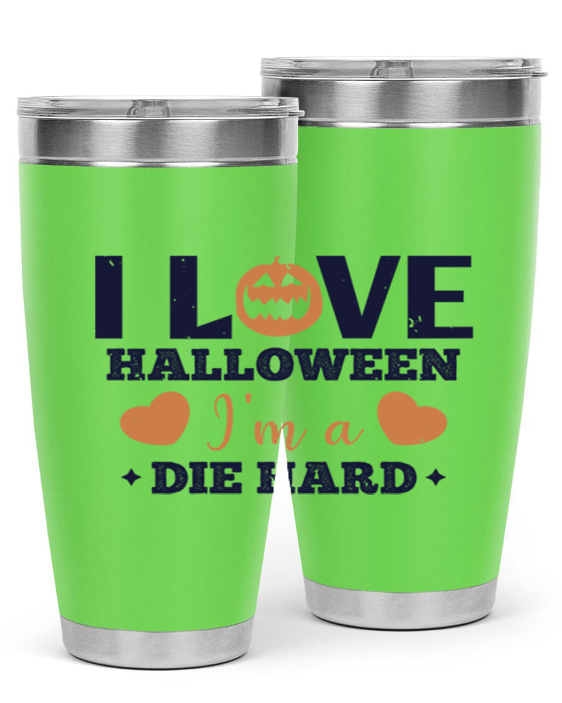 i love halloween im a die hard 150#- halloween- Tumbler