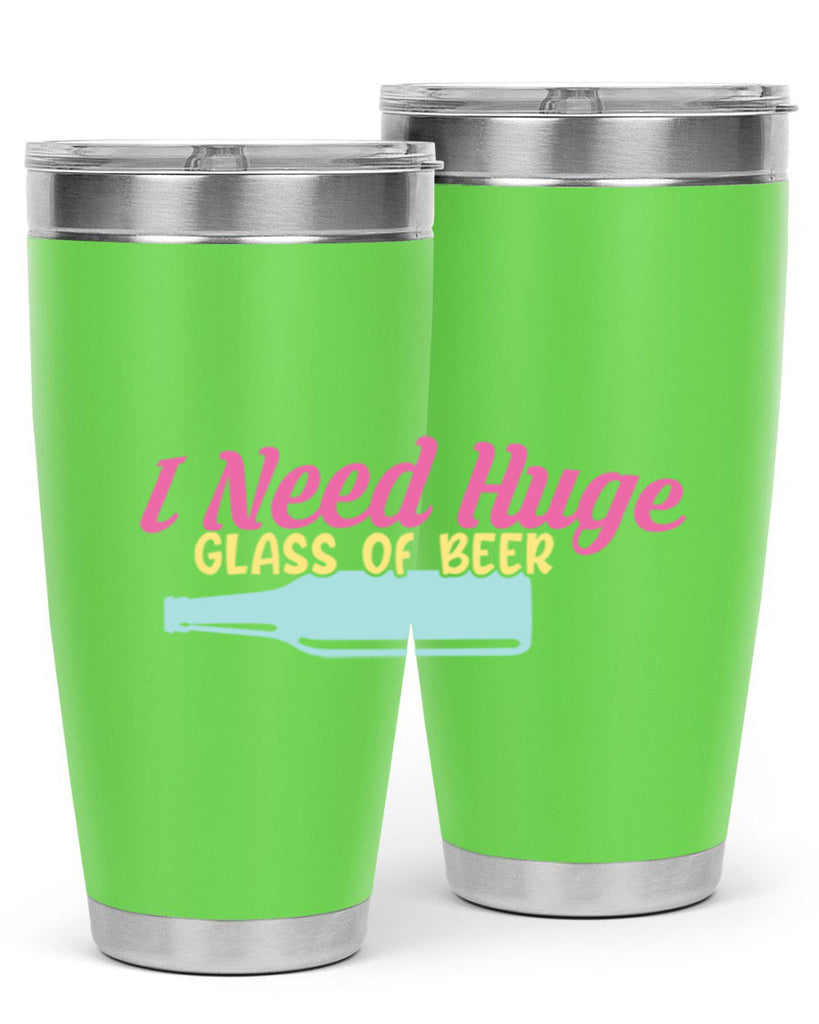 i need huge glass of beer 143#- beer- Tumbler