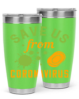 save us from coronavirus Style 24#- corona virus- Tumbler