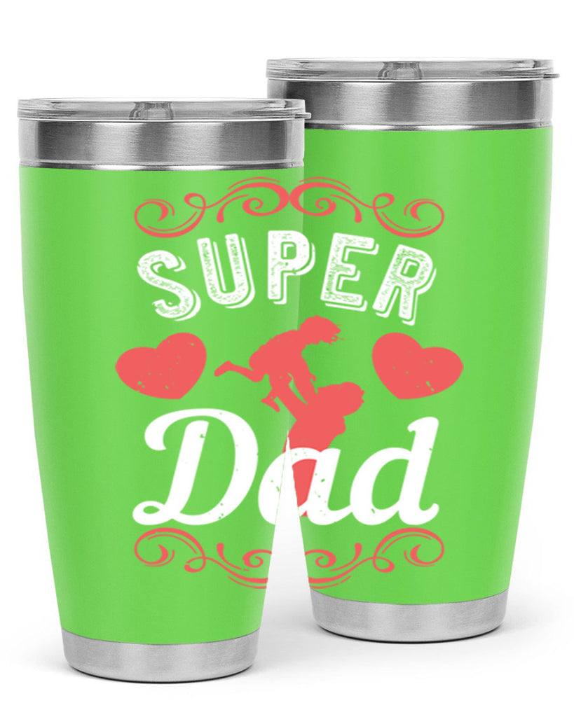super dad 178#- fathers day- Tumbler