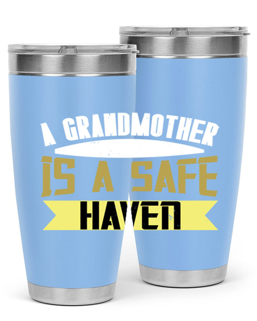 A Grandmother is a safe 41#- grandma - nana- Tumbler