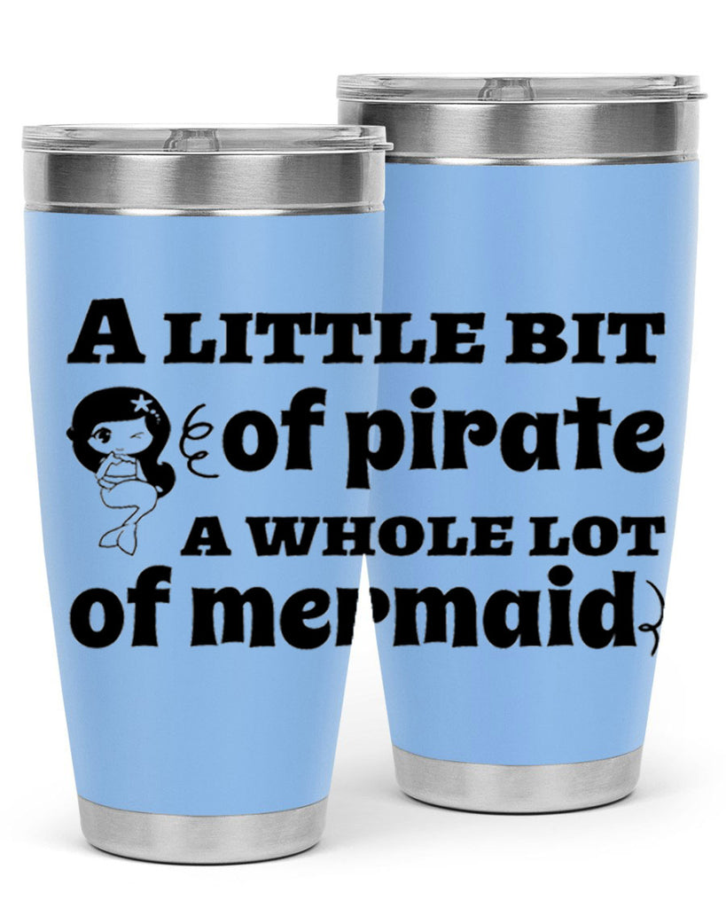 A little bit of pirate 10#- mermaid- Tumbler
