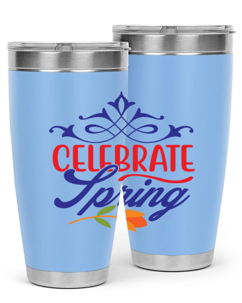 Celebrate Spring 102#- spring- Tumbler