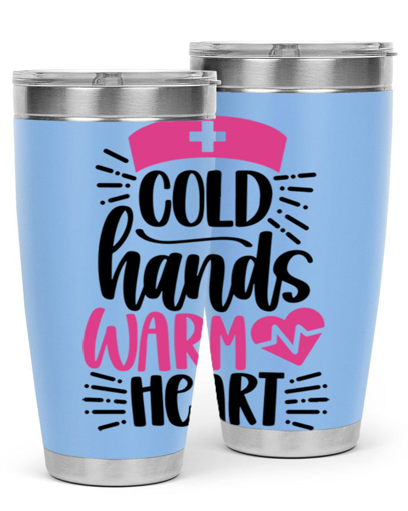Cold Hands Warm Heart Style Style 206#- nurse- tumbler