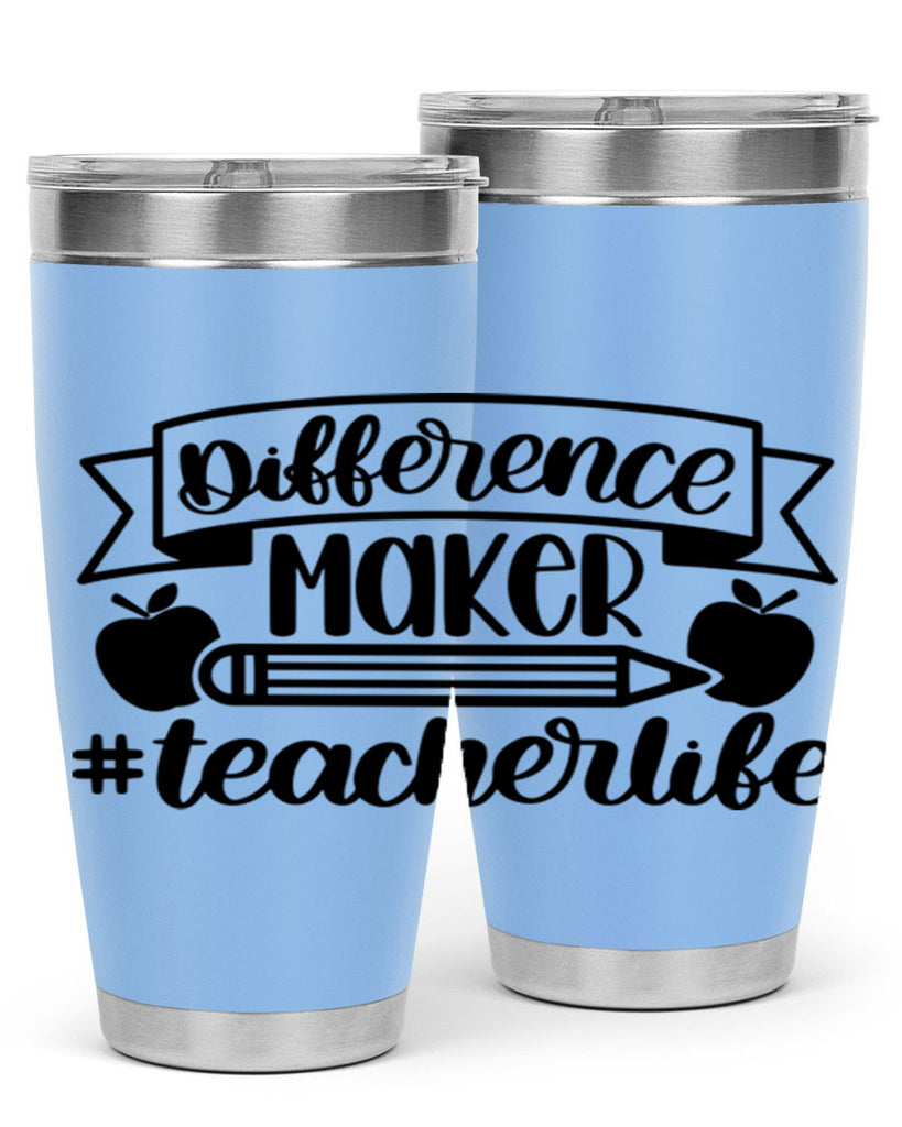 Difference Maker Teacher Life Style 78#- teacher- tumbler