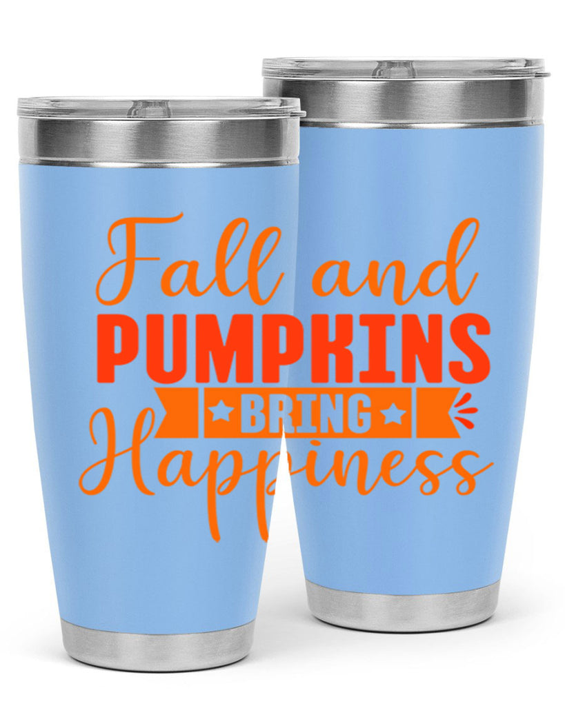 Fall And Pumpkins Bring Happiness Design 84#- fall- Tumbler